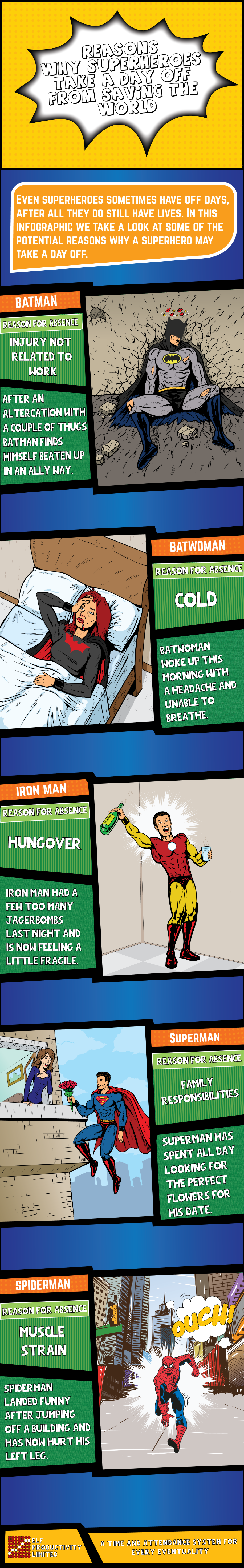 Reasons Why Superheroes Take A Day Off by Elf Productivity